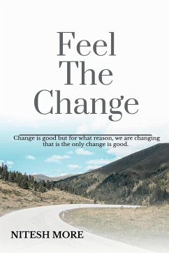 Feel The Change - More, Nitesh