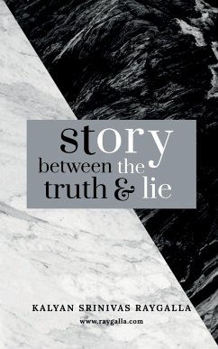 Story between the truth and lie - Srinivas, Kalyan