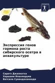 Jexpressiq genow gormona rosta sibirskogo osetra w akwakul'ture