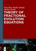 Theory of Fractional Evolution Equations (eBook, PDF)