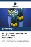 Analyse und Entwurf von photonischen Kristallfasern