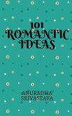 101 Romantic Ideas