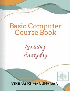 Basic Computer Course Book - Kumar, Vikram