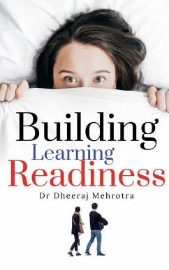Building Learning Readiness - Dheeraj