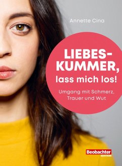 Cover Liebeskummer, lass mich los! (eBook, ePUB)