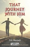 That Journey with Him That Journey with Him