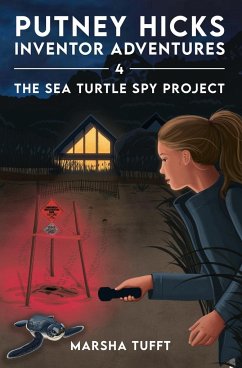 The Sea Turtle Spy Project - Tufft, Marsha