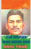 The Soldier Who Never Died