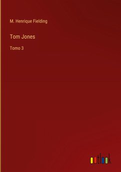 Tom Jones - Fielding, M. Henrique