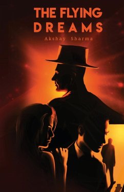 The Flying Dreams - Sharma, Akshay