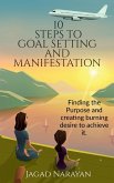 10 Steps to Goal Setting and Manifestation