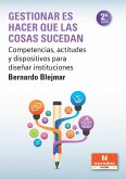Gestionar es hacer que las cosas sucedan (eBook, PDF) Gestionar es hacer que las cosas sucedan (eBook, PDF)