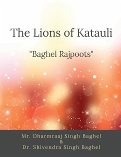 The Lions of Katauli - Dharmraaj