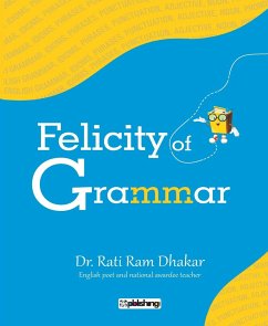 Felicity of Grammar - Dhakar, Rati Ram