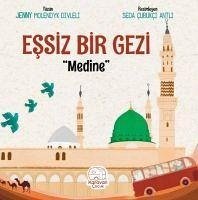 Essiz Bir Gezi Medine - Molendyk Divleli, Jenny