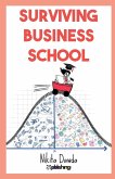 Surviving Business School Surviving Business School