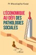 L'économique au défi des pathologies... - Bild 1