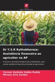 Dr Y.S.R Rythubharosa: Assistência financeira ao agricultor na AP