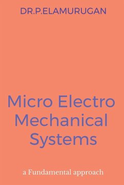 Micro Electro Mechanical Systems - Elamurugan, P.