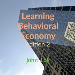 Learning Behavioral Economy edition 2 - Lok, John