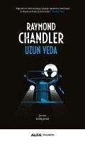 Uzun Veda - Chandler, Raymond