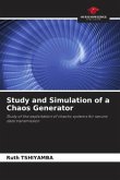 Study and Simulation of a Chaos Generator