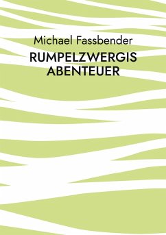 Rumpelzwergis Abenteuer (eBook, ePUB)