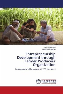 Entrepreneurship Development through Farmer Producers' Organization - Khandave, Swati;Prajapati, Manubhai