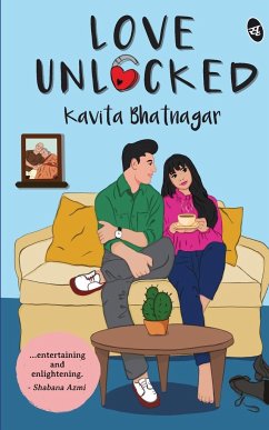 Love Unlocked - Bhatnagar, Kavita