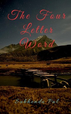 The Four Letter Word - Pal, Subhendu