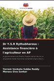 Dr Y.S.R Rythubharosa : Assistance financière à l'agriculteur en AP