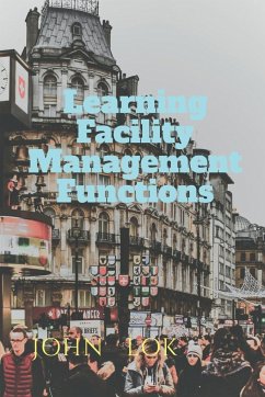 Learning Facility Management Functions - Lok, John