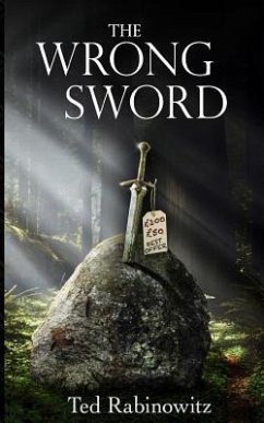 The Wrong Sword - Rabinowitz, Ted