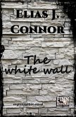 The white wall (eBook, ePUB)
