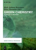 Green Chemistry (eBook, PDF) Green Chemistry (eBook, PDF)
