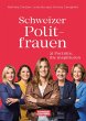 Schweizer Politfrauen (eBook, PDF) - Bild 1
