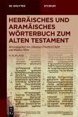 Hebräisches und aramäisches Wörterbuch zum Alten Testament (eBook, PDF)