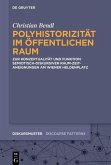 Polyhistorizität im öffentlichen Raum (eBook, PDF)