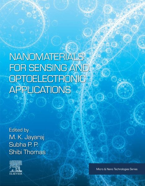 Nanomaterials for Sensing and Optoelectronic Applications (eBook, ePUB) Nanomaterials for Sensing and Optoelectronic Applications (eBook, ePUB)
