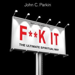 F**k It (Revised and Updated Edition) (MP3-Download) - Parkin, John C.