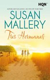 Tres Hermanas (eBook, ePUB)