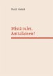 Mistä tulet, Anttalainen? (eBook, ePUB) - Bild 1