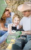 A Family for the Rodeo Cowboy (eBook, ePUB)