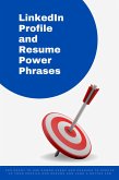 LinkedIn Profile and Resume Power Phrases (Phrasebooks) (eBook, ePUB)