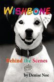 Wishbone - Behind the Scenes (eBook, ePUB)