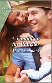 A Family for the Rancher (eBook, ePUB)