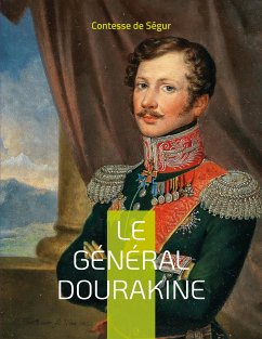 Le Général Dourakine (eBook, ePUB) - de Ségur, Contesse