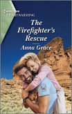 The Firefighter's Rescue (eBook, ePUB)