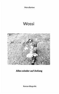 Wossi (eBook, ePUB) - Barlow, Petra