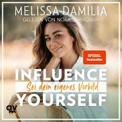 Influence yourself! (MP3-Download) - Damilia, Melissa